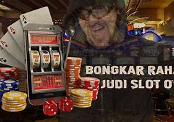 Cara Bongkar Judi Slot Online Di Indonesia Terbaru